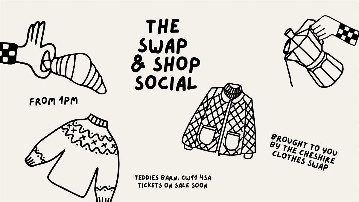 The Swap & Shop Social, 22 November | Event in Sandbach | AllEvents