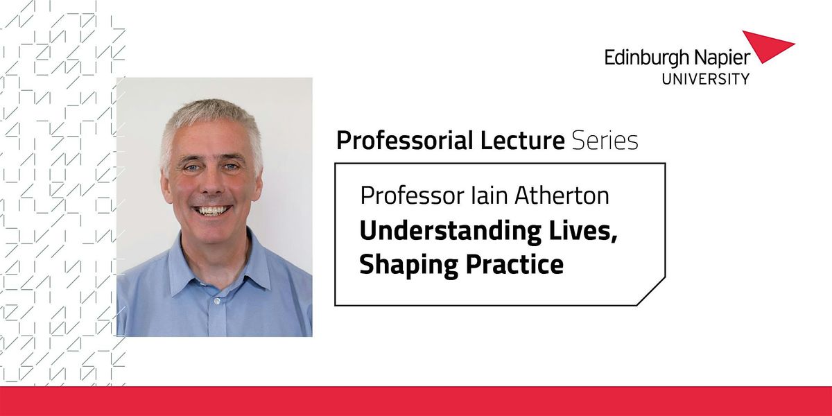 Understanding Lives, Shaping Practice, 7 October | Event in Edinburgh | AllEvents