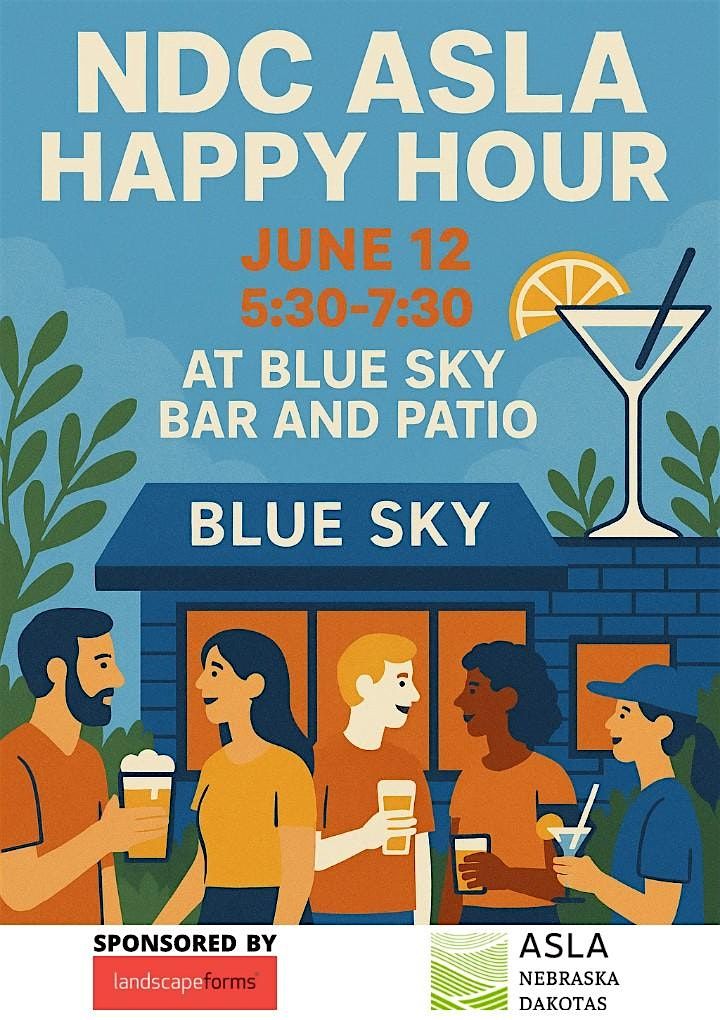 NDC ASLA Happy Hour - Sponsored by Landscape Forms!, 12 June | Event in Omaha | AllEvents