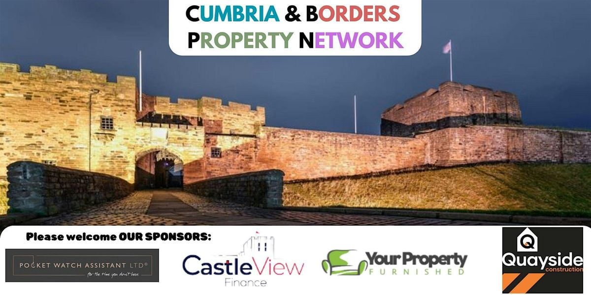 Cumbria & Borders Property Networking Event, 15 October | Event in Carlisle | AllEvents