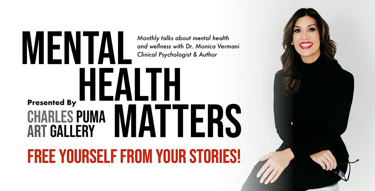 Mental Health Matters Talks | Free Yourself From Your Stories, 10 June | Event in Toronto | AllEvents