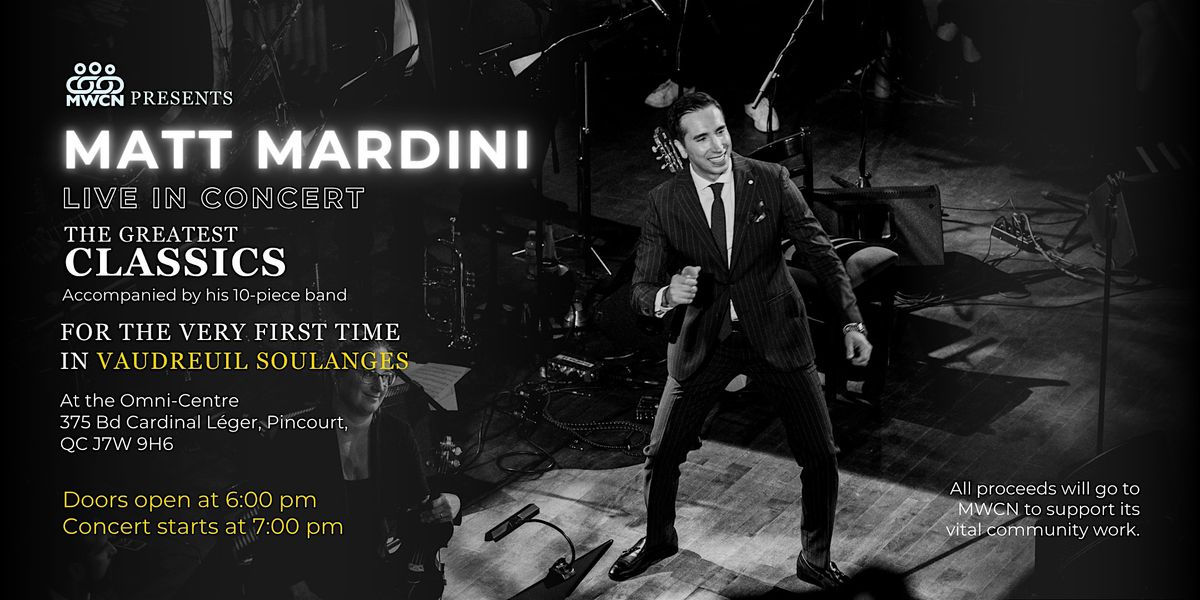 Matt Mardini – The Greatest Classics in Pincourt (Fundraiser for MWCN), 19 October | Event in Pincourt | AllEvents