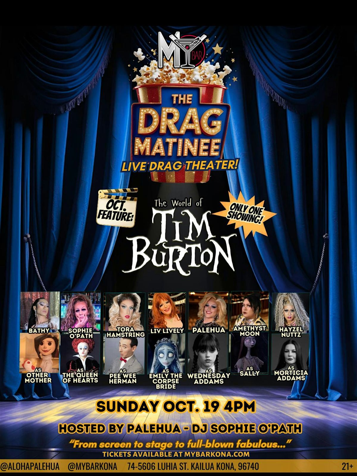 DRAG MATINEE @MY BAR: TIM BURTON, 19 October | Event in Kailua-Kona | AllEvents