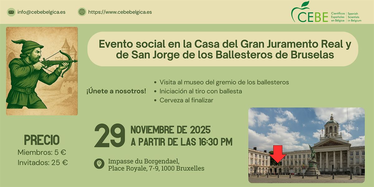 Evento en la Casa del Gran Juramento Real y de San Jorge de los Ballesteros | Event in Bruxelles | AllEvents