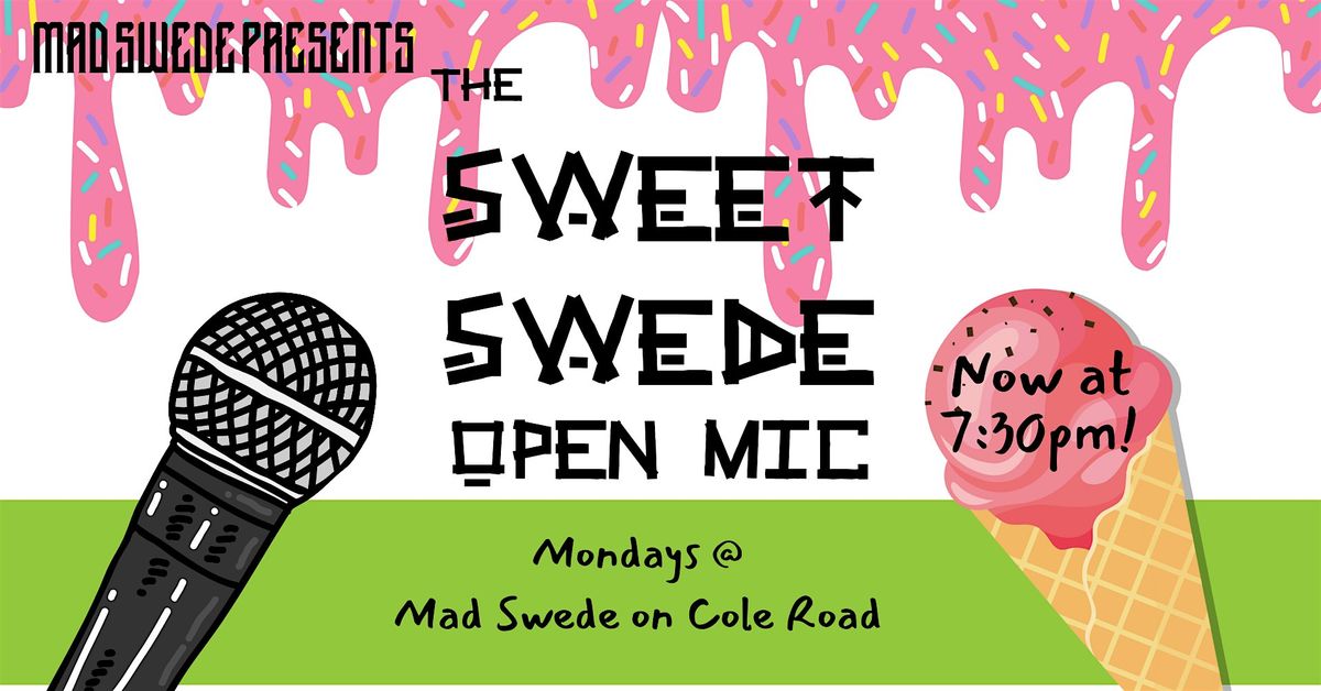 The Sweet Swede Open Mic - standup comedy | Event in Boise | AllEvents