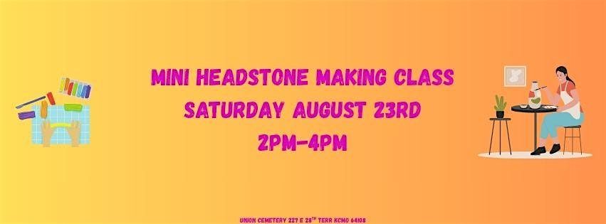 Mini Headstone Making Class, 23 August | Event in Kansas City | AllEvents