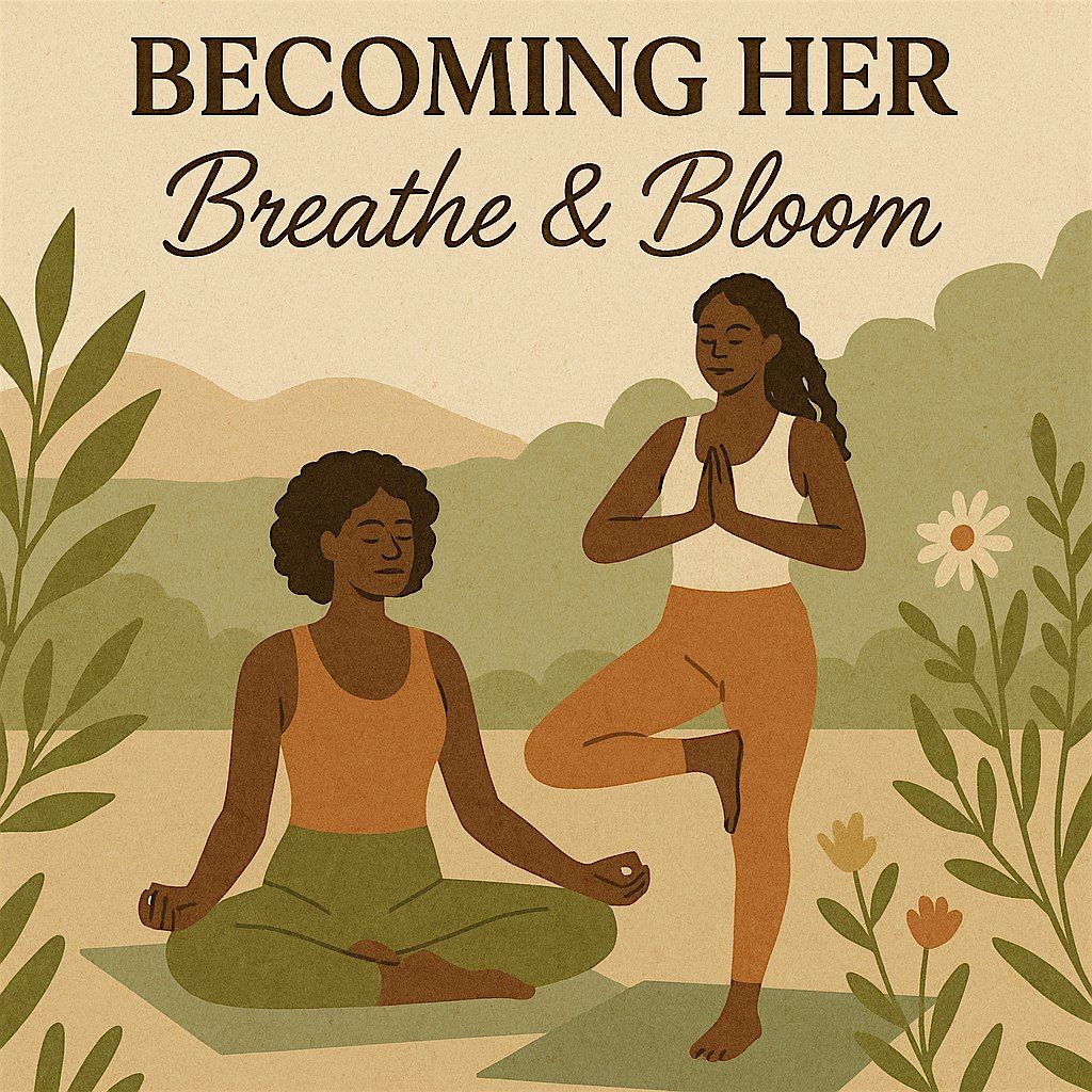 BecomingHER: Breathe & Bloom, 15 June | Event in Atlanta | AllEvents