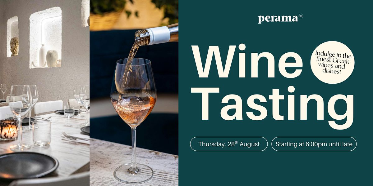Wine Tasting Session With Legendary Wine Maker Paul Georgiadis | Perama 2.0, 28 August | Event in Petersham