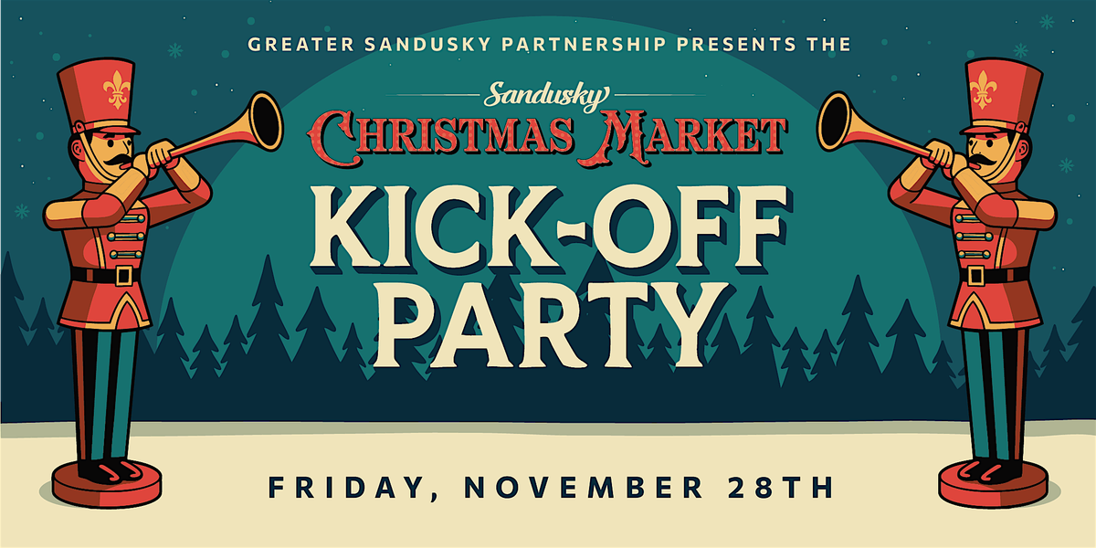 Sandusky Christmas Market Kick-Off Party (presented by GSP) | Event in Sandusky | AllEvents