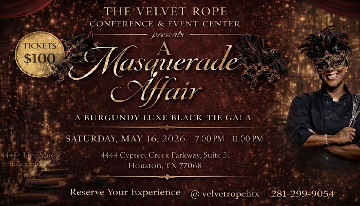 The Velvet Rope presents: A Masquerade Affair in Houston – October 10 ...