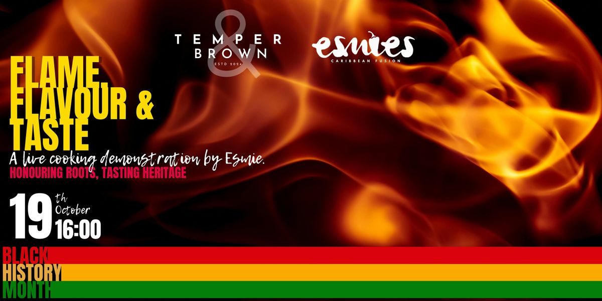 Flame, Flavour & Taste with Esmie, 19 October | Event in Birmingham | AllEvents