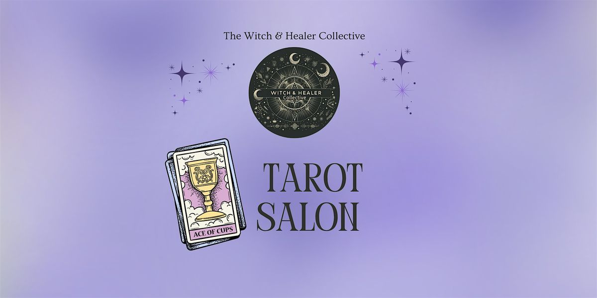 Tarot Salon with the Witch and Healer Collective, 15 August | Event in Oakland | AllEvents
