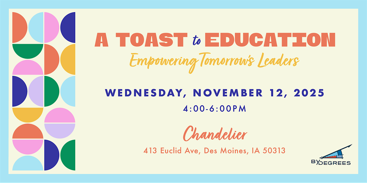 A Toast to Education, 12 November | Event in Des Moines | AllEvents