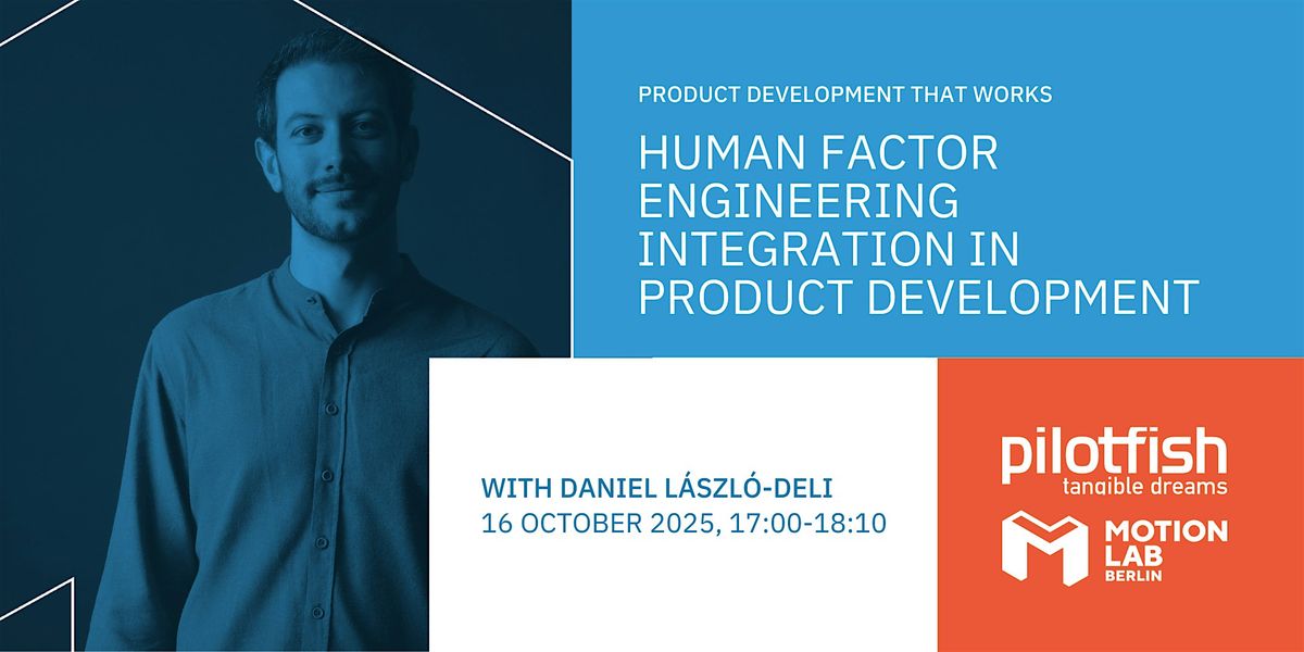 Human Factor Engineering Integration in Product Development, 16 October | Event in Berlin | AllEvents