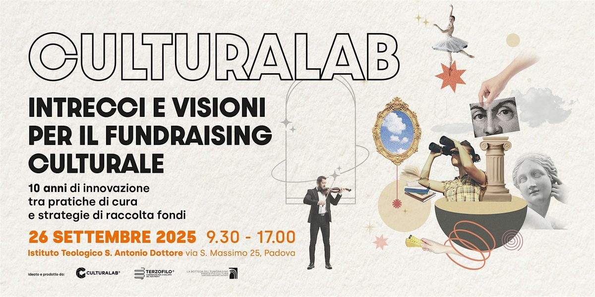 CULTURALAB  - Intrecci e visioni per il fundraising culturale, 26 September | Event in Padova | AllEvents