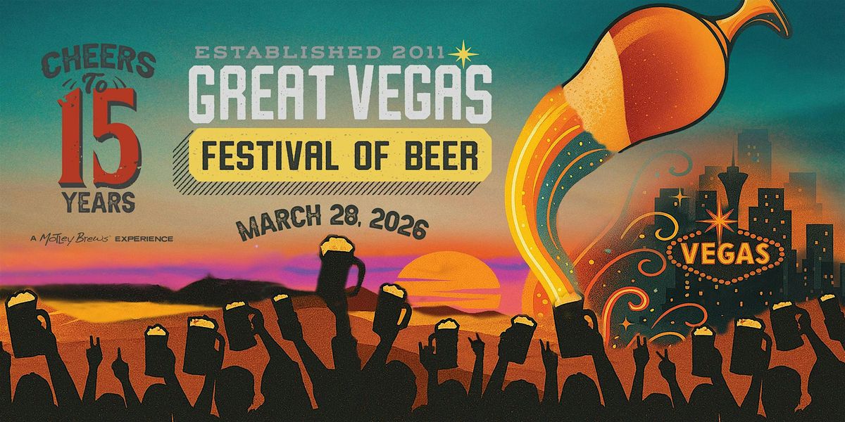 2026 Great Vegas Festival of Beer, 28 March | Event in Las Vegas | AllEvents