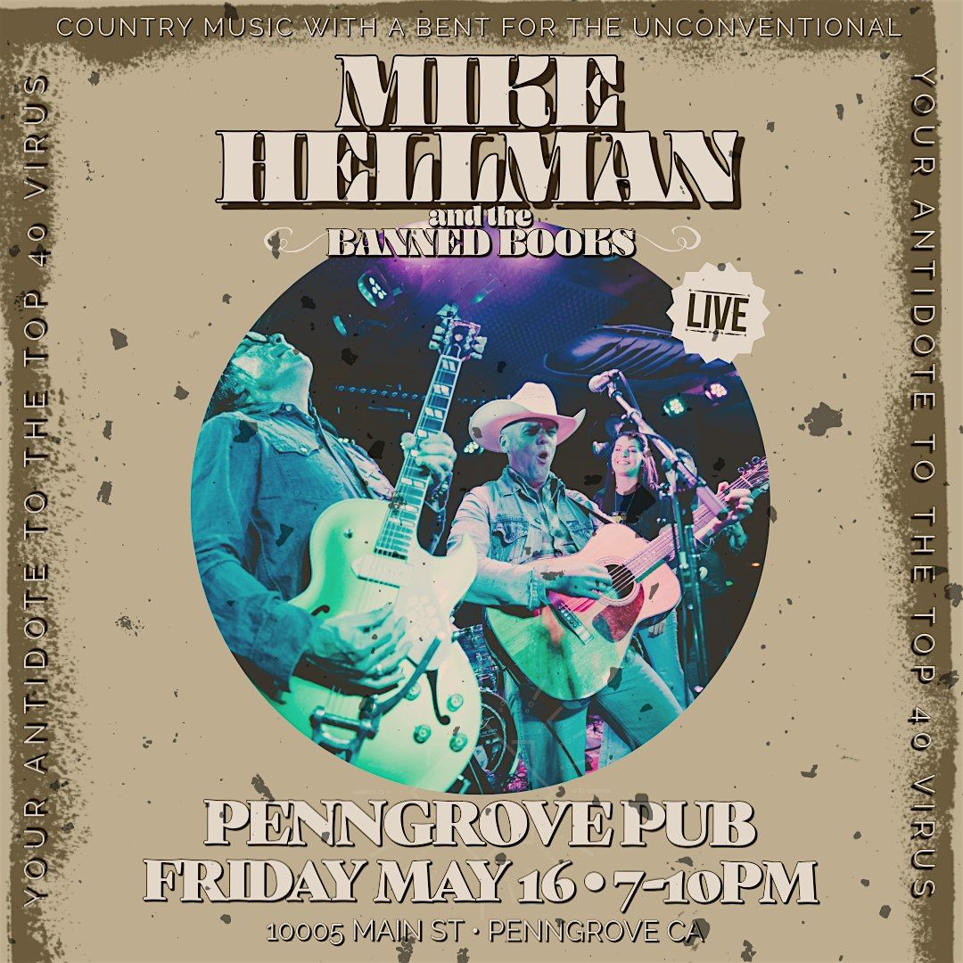 Friday Night Live w/ Mike Hellman & The Banned Books, 16 May | Event in Penngrove | AllEvents