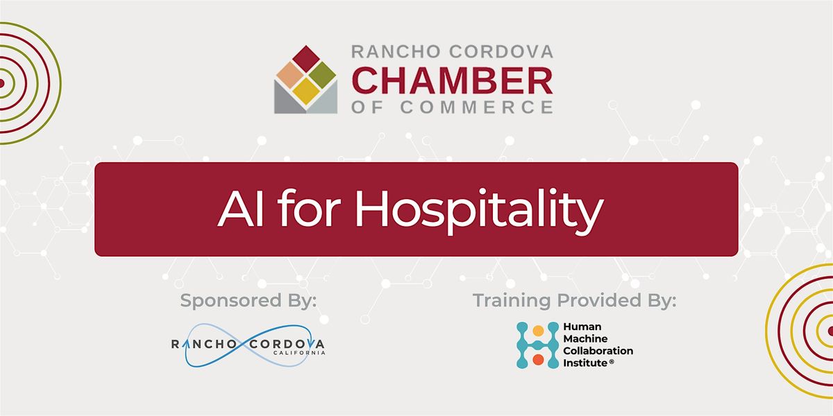 AI for Hospitality, 6 August | Event in Rancho Cordova | AllEvents