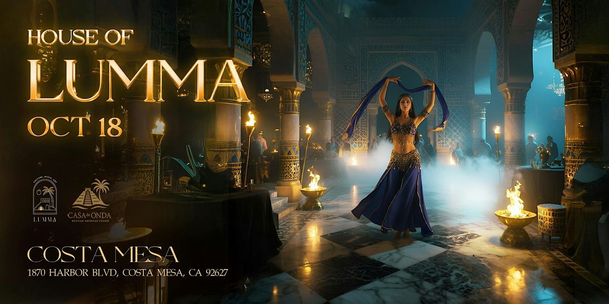 House of Lumma in Newport Beach  - Oct 18, 18 October | Event in Costa Mesa | AllEvents