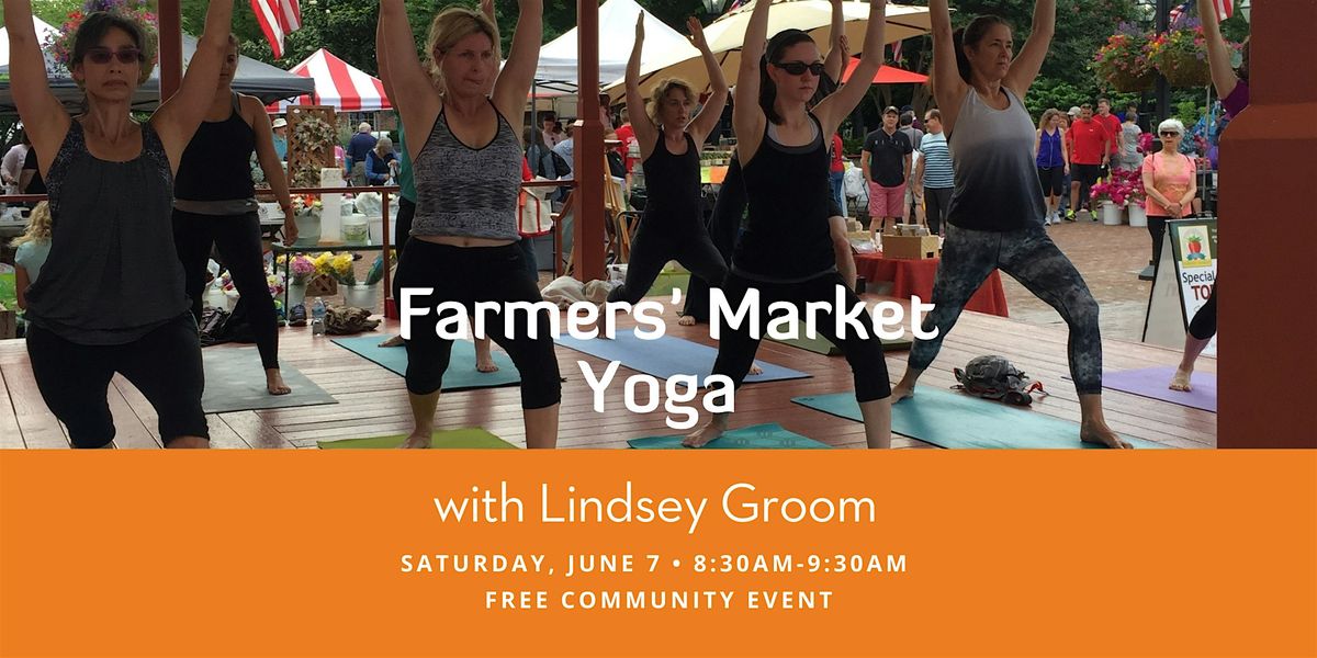 Free Yoga at the Farmers Market, 7 June | Event in Alexandria | AllEvents
