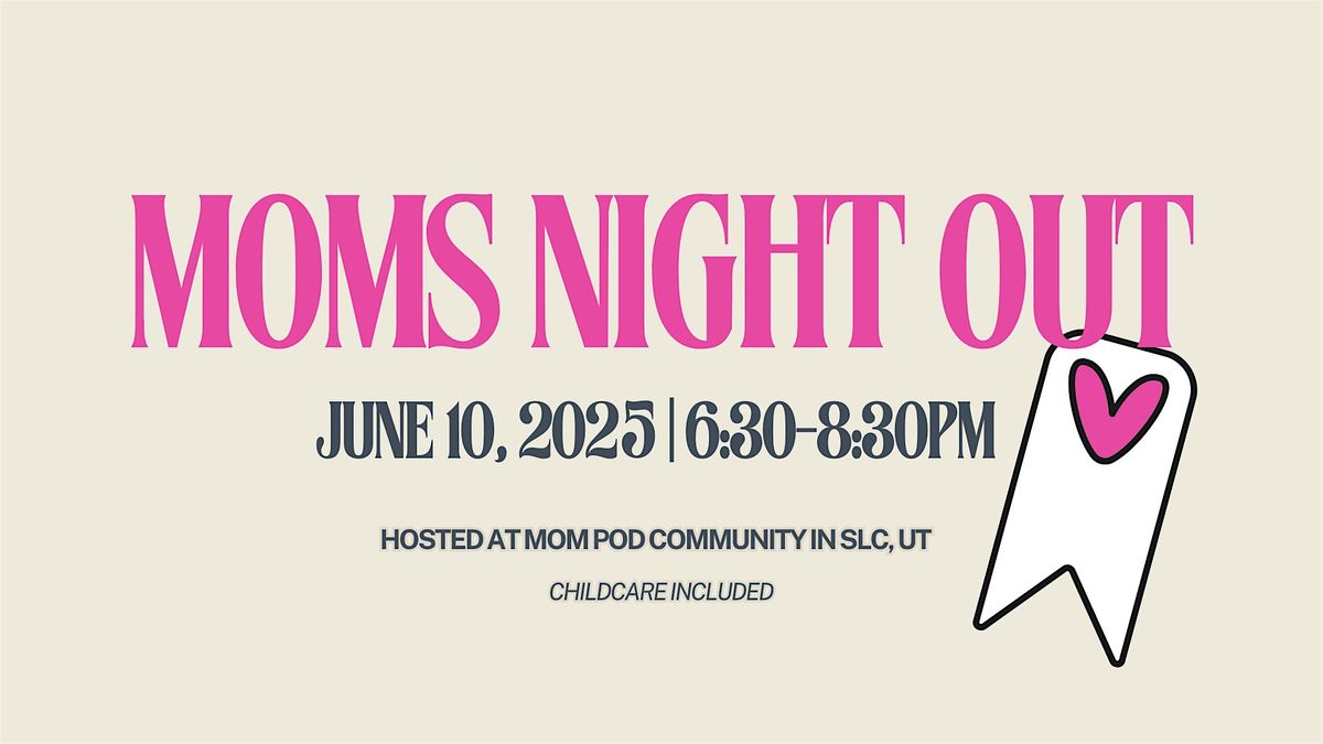 Mom's Night Out - Bookish Craft Night, 10 June | Event in Salt Lake City | AllEvents
