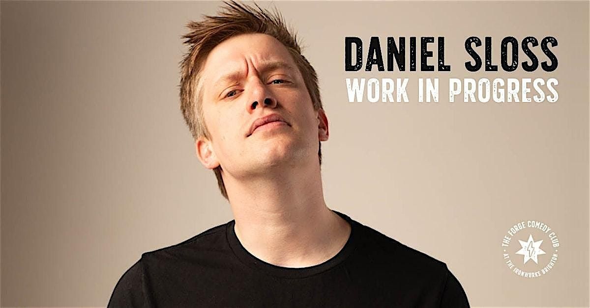 Daniel Sloss: Work In Progress **EXTRA SHOW**, 1 December | Event in Brighton | AllEvents