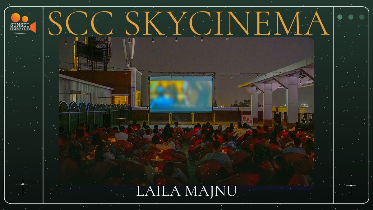 Screening of - Laila Majnu/SCC SkyCinema, 13 December | Event in Bangalore | AllEvents