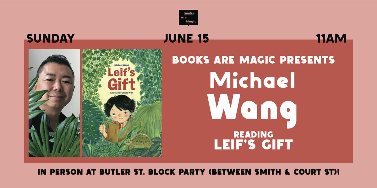 Butler St. Block Party Storytime w/ Michael Wang: Leif's Gift, 15 June | Event in Brooklyn | AllEvents