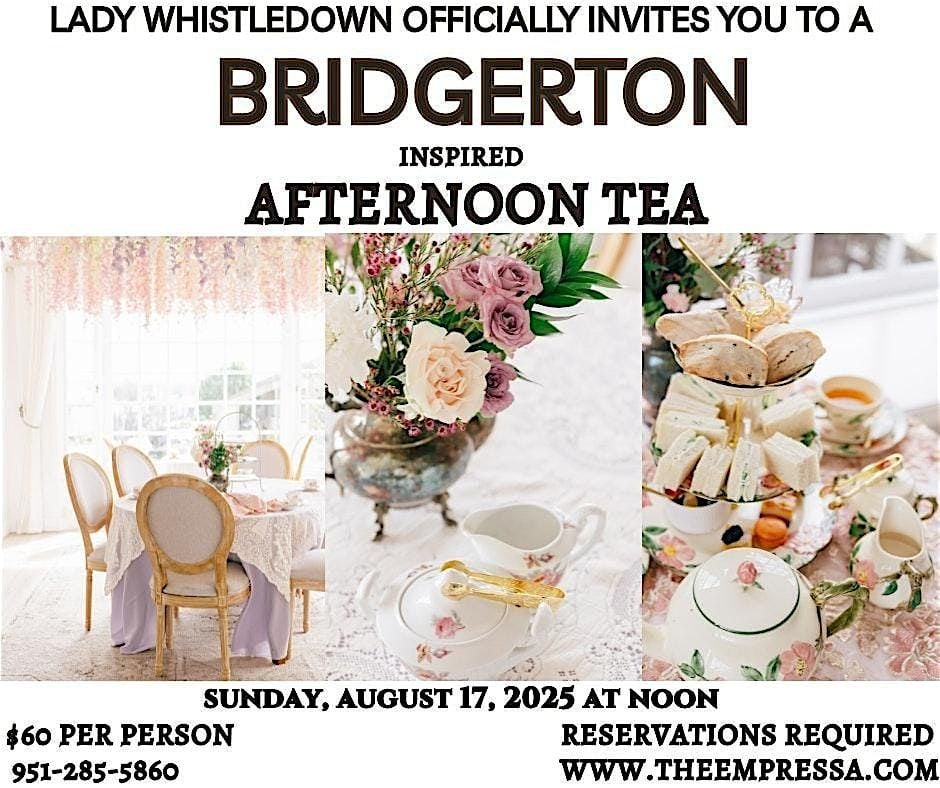A Bridgerton inspired Afternoon Tea | Event in Temecula | AllEvents