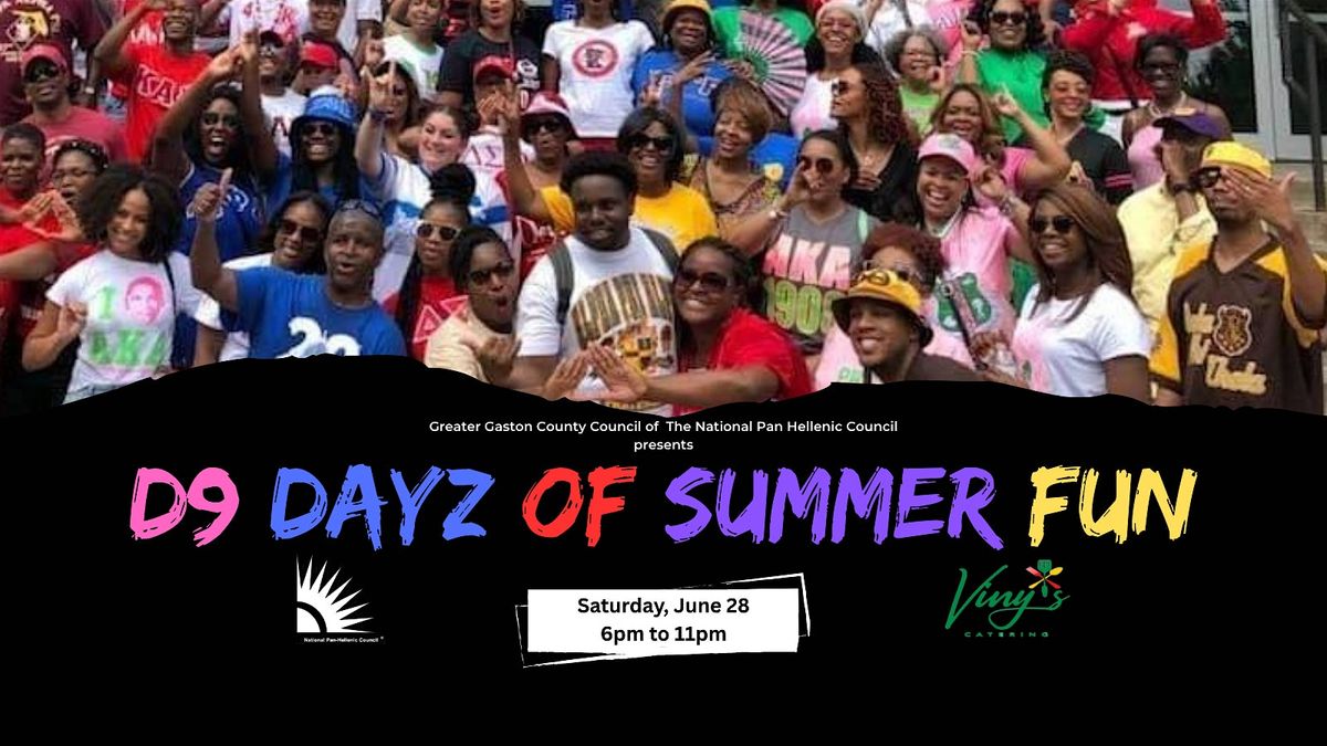 D9 Dayz of Summer Fun | Event in Gastonia | AllEvents
