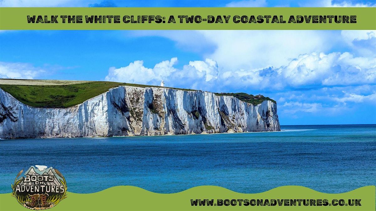 Walk The White Cliffs: A Two-Day Coastal Adventure, 11 April | Event in Cliffsend | AllEvents
