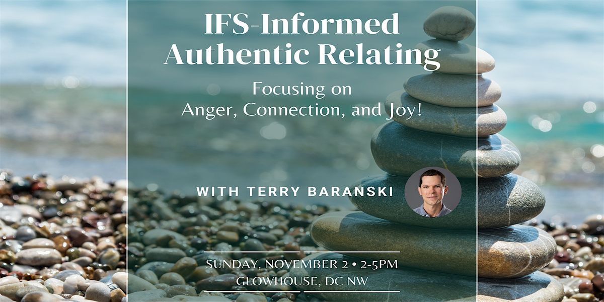 IFS Authentic Relating: Anger, Connection, and Joy, 2 November | Event in Washington | AllEvents
