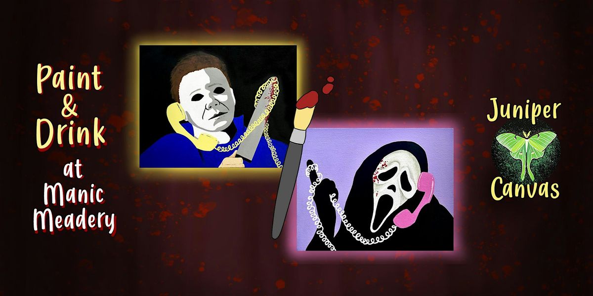 Paint & Drink at Manic Meadery: Choose Your Horror, 24 October | Event in Crown Point | AllEvents