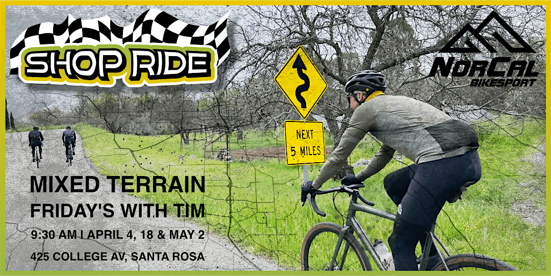 Shop Ride: Mixed Terrain - Friday's with Tim | Event in Santa Rosa | AllEvents