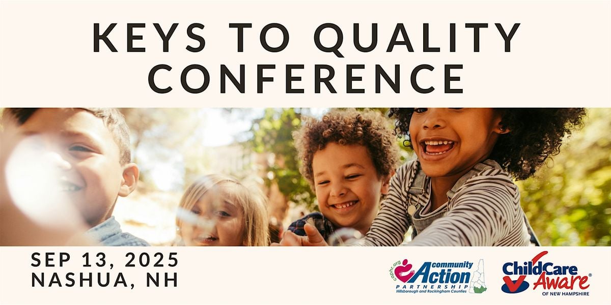 2025 Keys to Quality Conference, 13 September | Event in Nashua | AllEvents