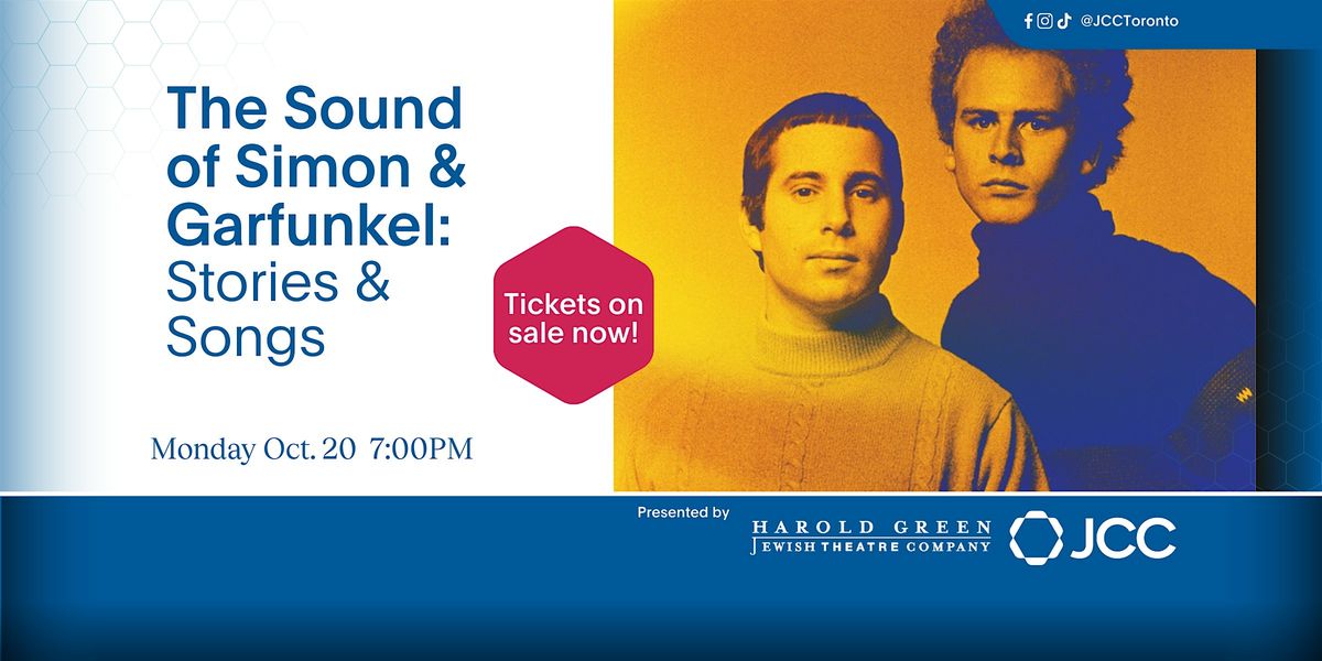 The Sound of Simon & Garfunkel: Stories & Songs, 20 October | Event in Toronto | AllEvents