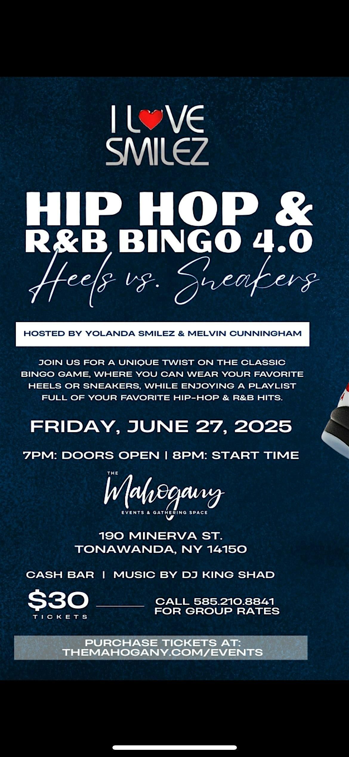 I Love Smilez  Hip-Hop And R&B Bingo - Mahogany Nights Edition 4.0, 15 August | Event in Tonawanda | AllEvents