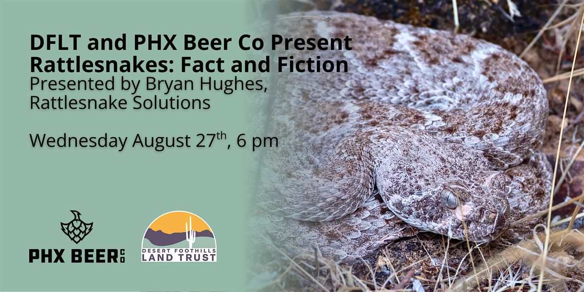 Rattlesnakes, Fact and Fiction, 27 August | Event in Scottsdale | AllEvents