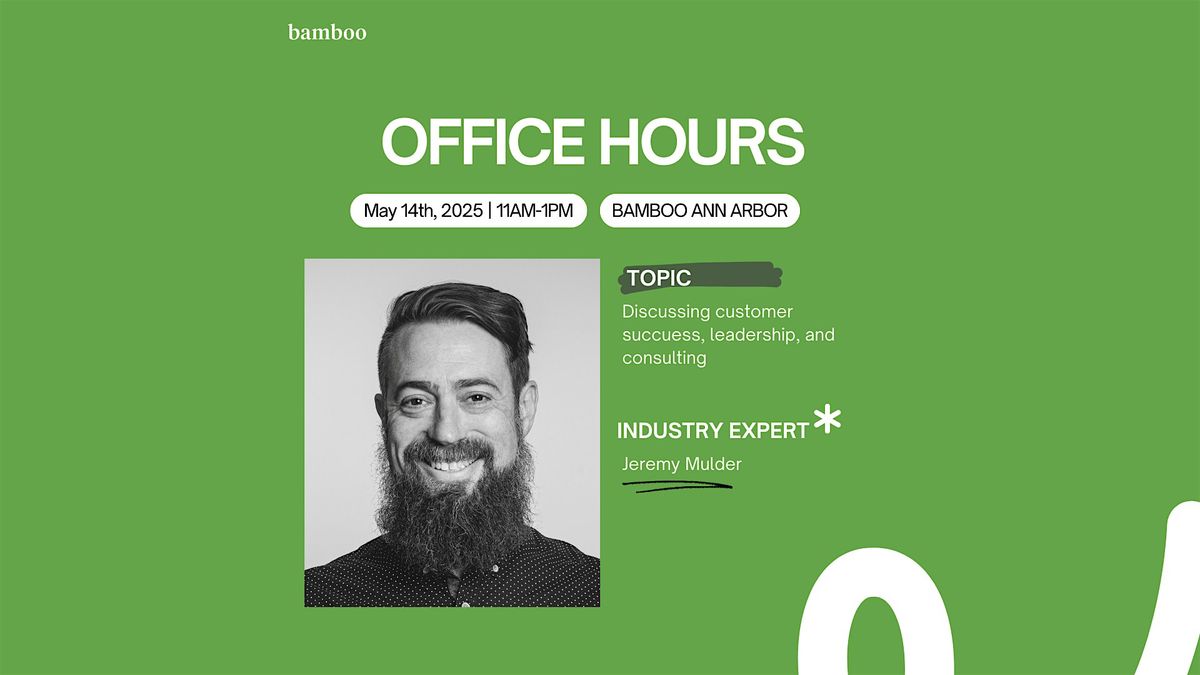Office hours with Jeremy Mulder, Fractional Chief Customer Officer | Event in Ann Arbor | AllEvents