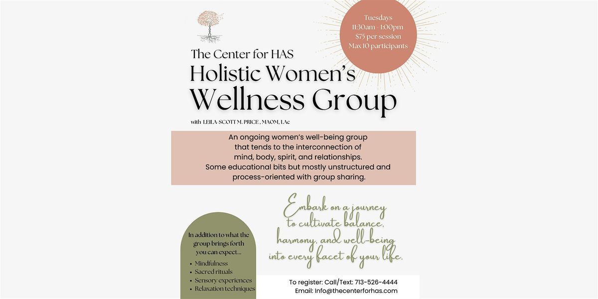 Weekly Holistic Women's Wellness Group w. Leila-Scott Price, Tuesdays 11.30, 2 September | Event in Houston