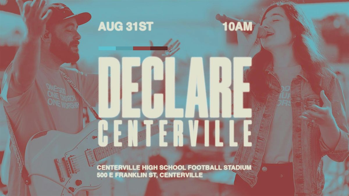Declare Centerville, 31 August | Event in Centerville | AllEvents