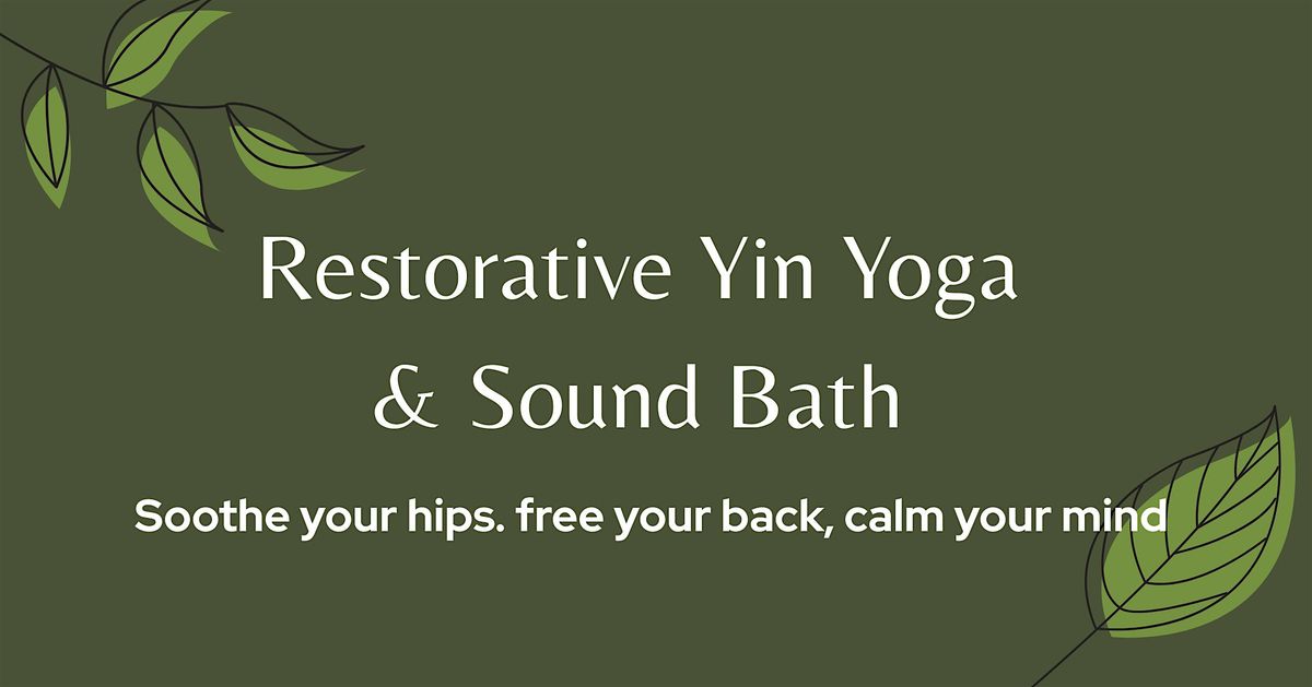 Restorative Yin Yoga and Sound Bath | Event in Basingstoke | AllEvents