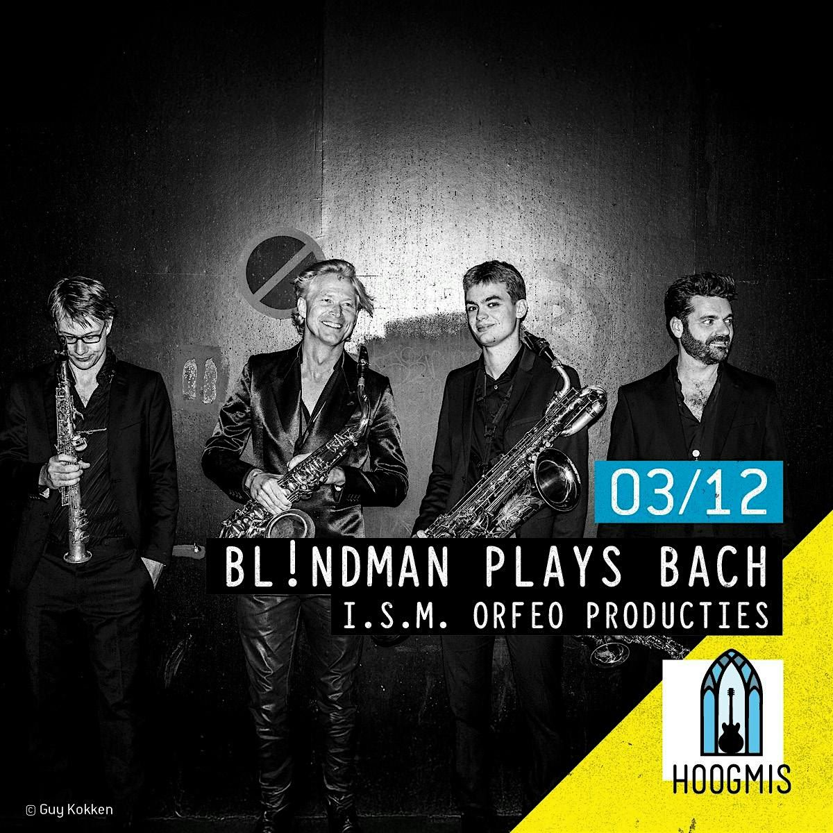 Concert in de Kerk: Bl!ndman plays Bach, 3 December | Event in Edegem | AllEvents