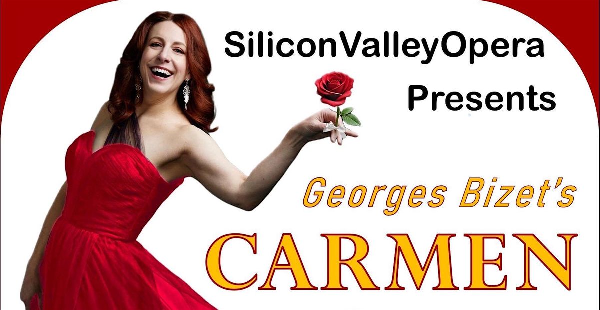 SiliconValleyOpera presents Carmen, 14 September | Event in San Jose | AllEvents