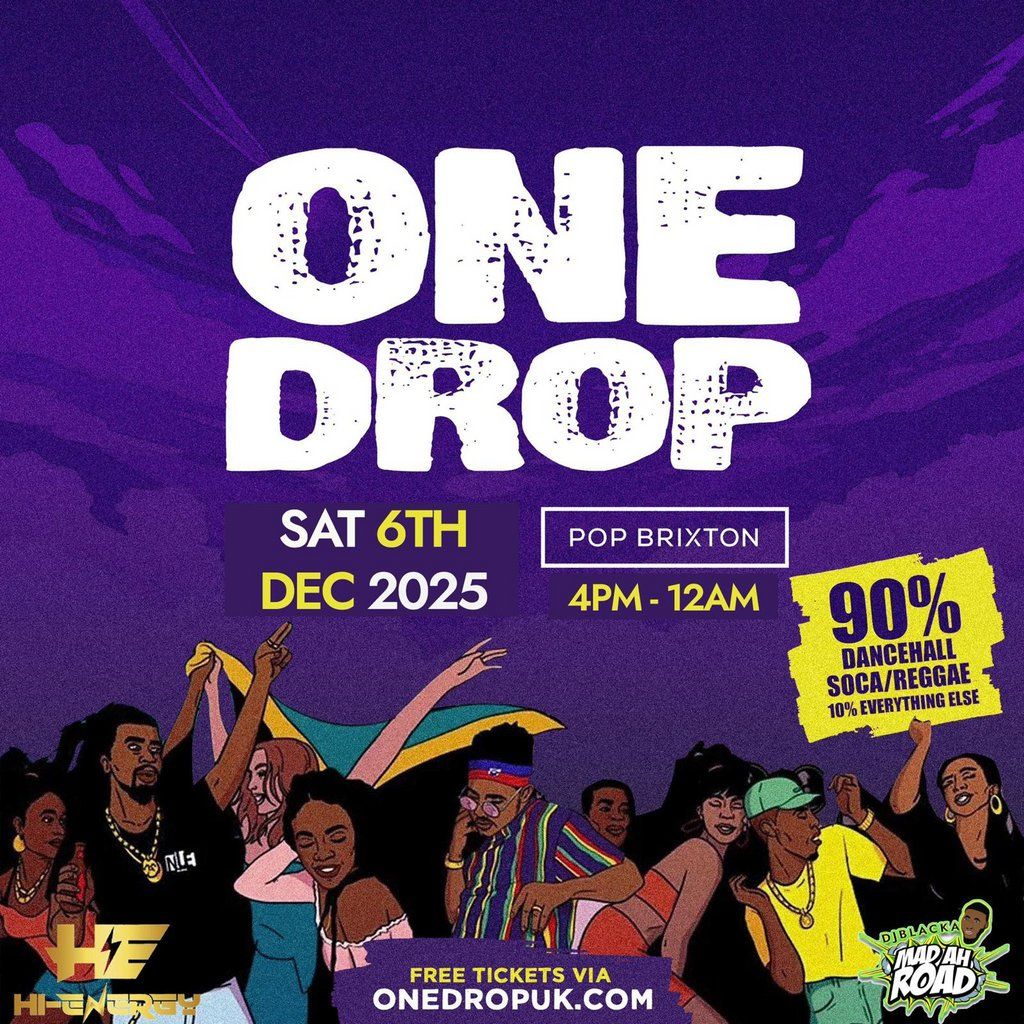ONE DROP - Free Day Party, 6 December | Event in London | AllEvents