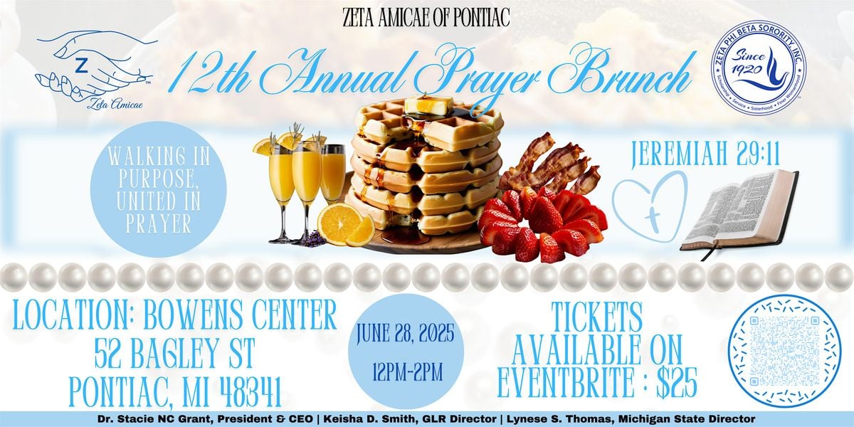 Zeta Amicae of Pontiac 12th Annual Prayer Brunch: Walking In Purpose, 28 June | Event in Pontiac | AllEvents