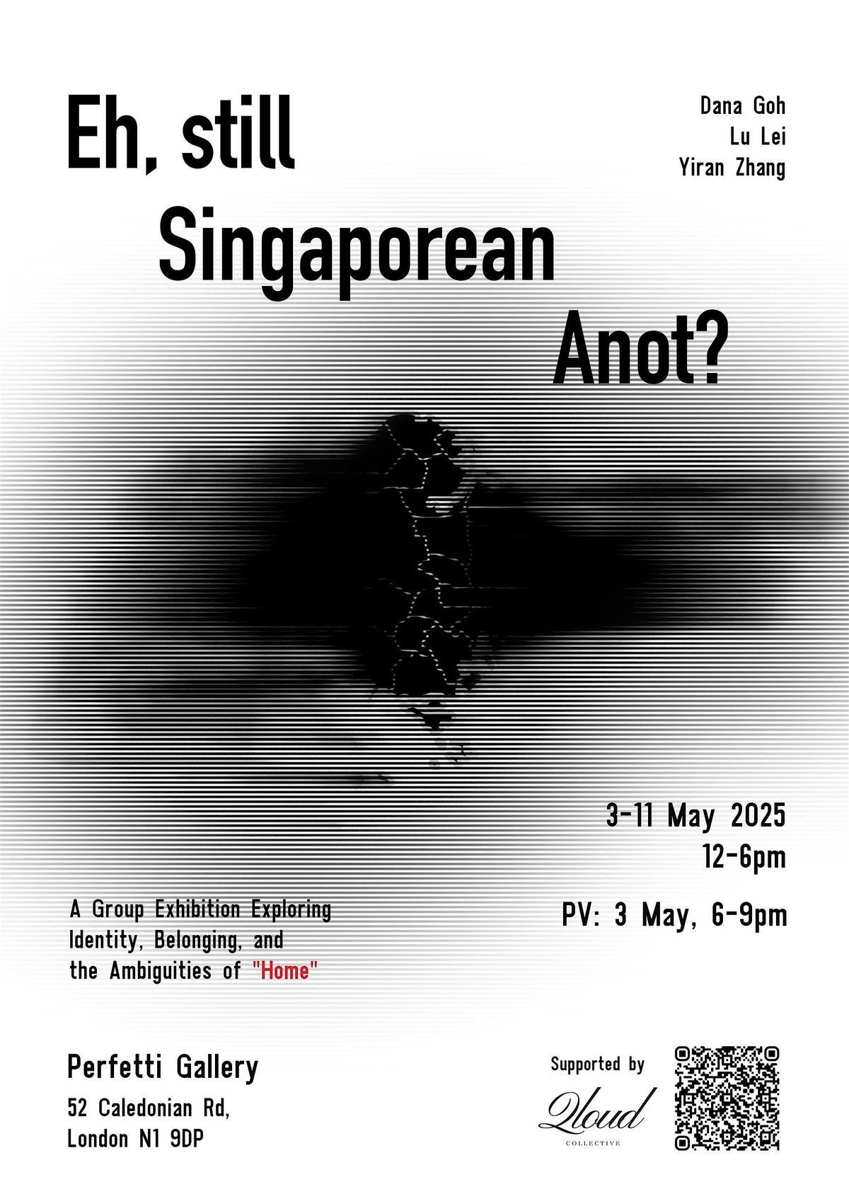 Eh, still Singaporean anot? | Event in London | AllEvents