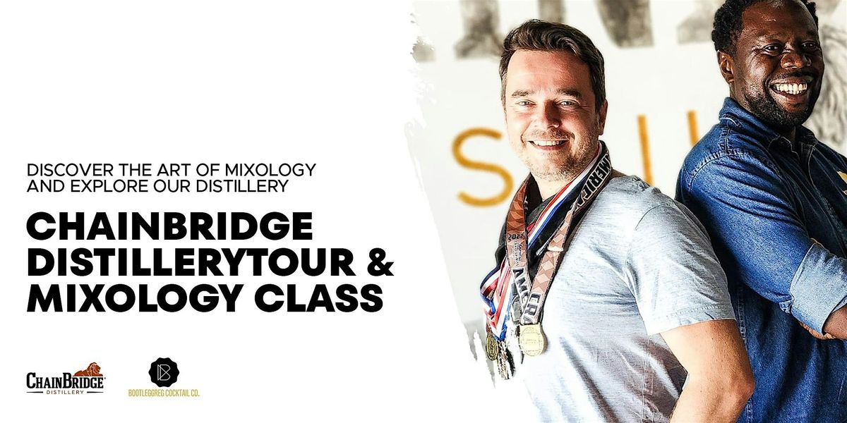 ChainBridge Distillery - Distillery Tour & Mixology Workshop, 1 June | Event in Oakland Park | AllEvents