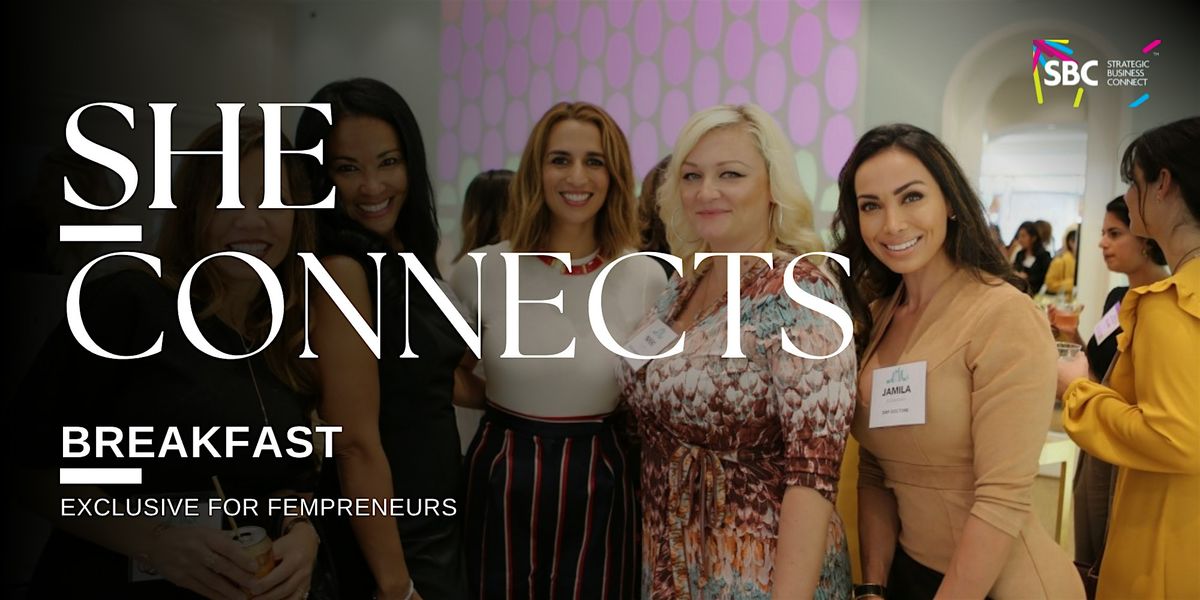 SBC She Connects | Best B2B Networking | For Women-preneurs, 15 August | Event in دبي | AllEvents