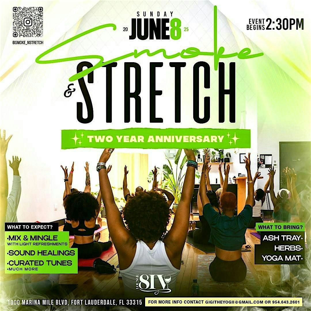 Smoke & Stretch Turns 2!, 8 June | Event in Fort Lauderdale | AllEvents